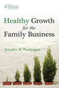 Cover: Healthy Growth for the Family Business - Palgrave MacMillan