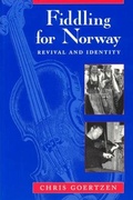 Cover: Fiddling for Norway - University of Chicago Press