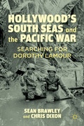 Cover: Hollywood's South Seas and the Pacific War - Palgrave MacMillan