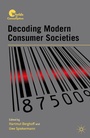 Cover: Decoding Modern Consumer Societies - Palgrave MacMillan