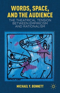 Enlarge image Cover: Words, Space, and the Audience - Palgrave MacMillan