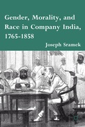 Cover: Gender, Morality, and Race in Company India, 1765-1858 - Palgrave MacMillan