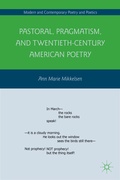 Cover: Pastoral, Pragmatism, and Twentieth-Century American Poetry - Palgrave MacMillan