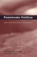 Cover: Passionate Politics - Emotions and Social Movements - University of Chicago Press