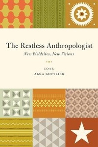 Enlarge image Cover: The Restless Anthropologist - University of Chicago Press