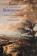Cover: Basel in the Age of Burckhardt - University of Chicago Press