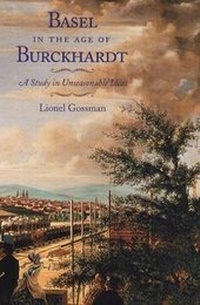Enlarge image Cover: Basel in the Age of Burckhardt - University of Chicago Press