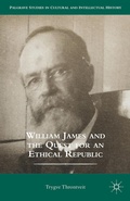 Cover: William James and the Quest for an Ethical Republic - Palgrave MacMillan