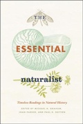 Cover: The Essential Naturalist - University of Chicago Press