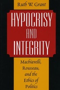 Cover: Hypocrisy and Integrity - University of Chicago Press