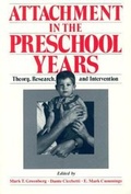 Cover: Attachment in the Preschool Years - University of Chicago Press