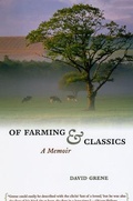 Cover: Of Farming and Classics - University of Chicago Press