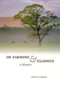 Cover: Of Farming and Classics - University of Chicago Press