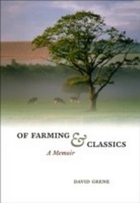 Enlarge image Cover: Of Farming and Classics - University of Chicago Press