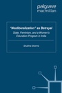 Cover: "Neoliberalization" as Betrayal - Palgrave MacMillan