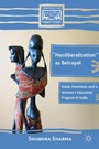 Cover: "Neoliberalization" as Betrayal - Palgrave MacMillan