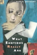 Cover: What Emotions Really Are - University of Chicago Press