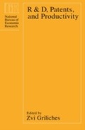 Cover: R&D, Patents and Productivity - University of Chicago Press