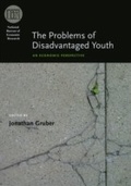 Cover: Problems of Disadvantaged Youth - University of Chicago Press