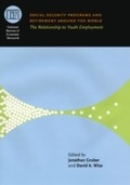 Cover: Social Security Programs and Retirement around the World - University of Chicago Press