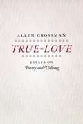 Cover: True-Love - University of Chicago Press