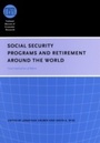 Cover: Social Security Programs and Retirement around the World - University of Chicago Press