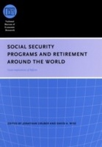 Enlarge image Cover: Social Security Programs and Retirement around the World - University of Chicago Press