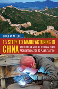 Enlarge image Cover: 13 Steps to Manufacturing in China - Palgrave MacMillan