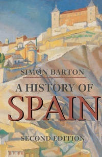 Enlarge image Cover: A History of Spain - Red Globe Press