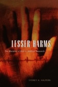 Enlarge image Cover: Lesser Harms - University of Chicago Press
