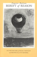 Cover: Bereft of Reason - University of Chicago Press