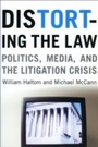Cover: Distorting the Law - University of Chicago Press