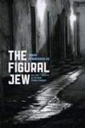 Cover: Figural Jew - University of Chicago Press