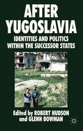 Cover: After Yugoslavia - Palgrave Macmillan