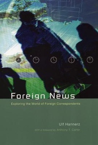 Enlarge image Cover: Foreign News - University of Chicago Press