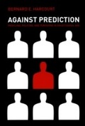 Bild: Against Prediction - University of Chicago Press