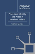 Cover: Protestant Identity and Peace in Northern Ireland - Palgrave Macmillan
