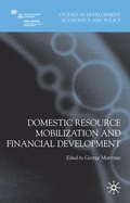 Cover: Domestic Resource Mobilization and Financial Development - Palgrave Macmillan