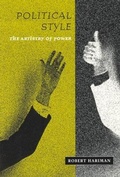 Cover: Political Style - The Artistry of Power - University of Chicago Press