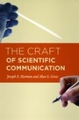 Cover: The Craft of Scientific Communication - University of Chicago Press