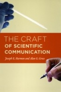 Enlarge image Cover: The Craft of Scientific Communication - University of Chicago Press
