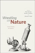 Cover: Wrestling with Nature - University of Chicago Press
