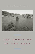 Cover: The Dominion of the Dead - University of Chicago Press