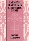 Cover: Harmonic Function in Chromatic Music - University of Chicago Press