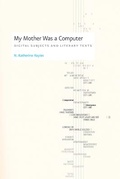 Cover: My Mother Was a Computer - University of Chicago Press