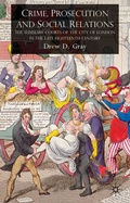 Cover: Crime, Prosecution and Social Relations - Palgrave Macmillan