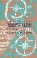 Cover: The Response to Industrialism, 1885 - 1914 - University of Chicago Press