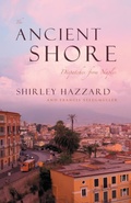 Cover: The Ancient Shore - Dispatches from Naples - University of Chicago Press