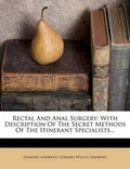 Cover: Rectal and Anal Surgery - Nabu Press