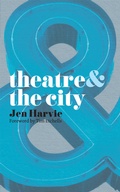 Cover: Theatre and the City - Red Globe Press